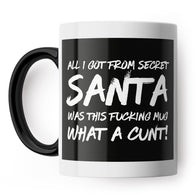 All I Got From Secret Santa Was This Mug